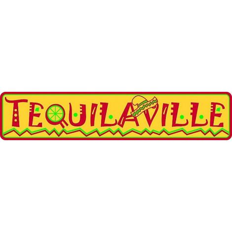  Tequilaville Tin Sign.