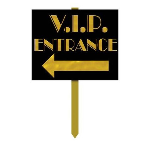  VIP Entrance Yard Sign