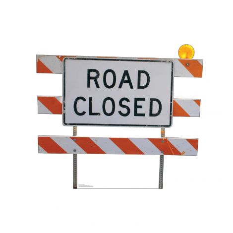  Road Closed Sign Life-size Cardboard Cutout #5247