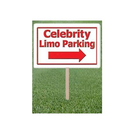  Celebrity Limo Parking Yard Sign